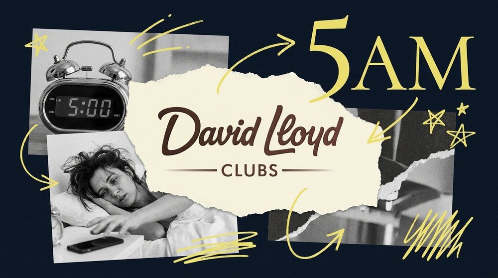 The David Lloyd logo as hero on a butter paper shape, framed by an alarm clock reading 5am and a tired gym-goer with a phone
