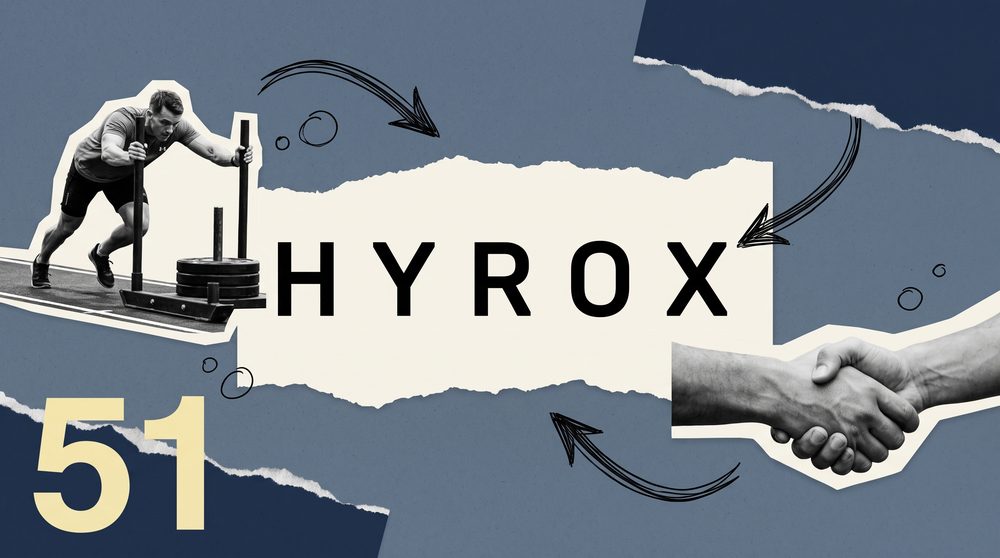 Editorial collage with the HYROX logo as the central hero element on a torn butter-yellow paper shape, surrounded by black-and-white cutouts of athletes pushing a sled and a handshake, with hand-drawn arrows and a large yellow 51 numeral.